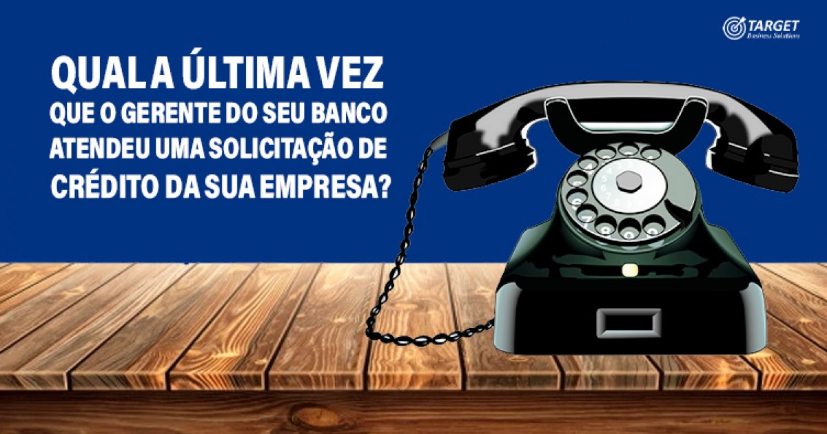 SOLICITAÇÃO DE CRÉDITO DA SUA EMPRESA x SEU BANCO ATUAL