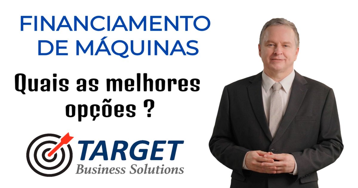 MELHORES OPÇÕES DE FINANCIAMENTO DE MÁQUINAS 